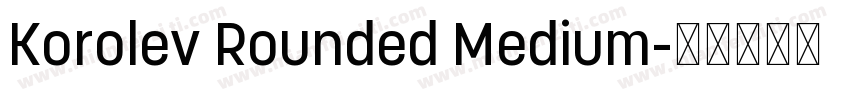 Korolev Rounded Medium字体转换